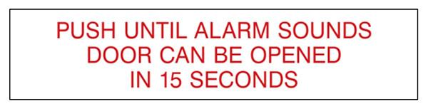 Custom Label, Push Until Alarm Sounds, Red Text on White  Vinyl, 5.5ix28i
