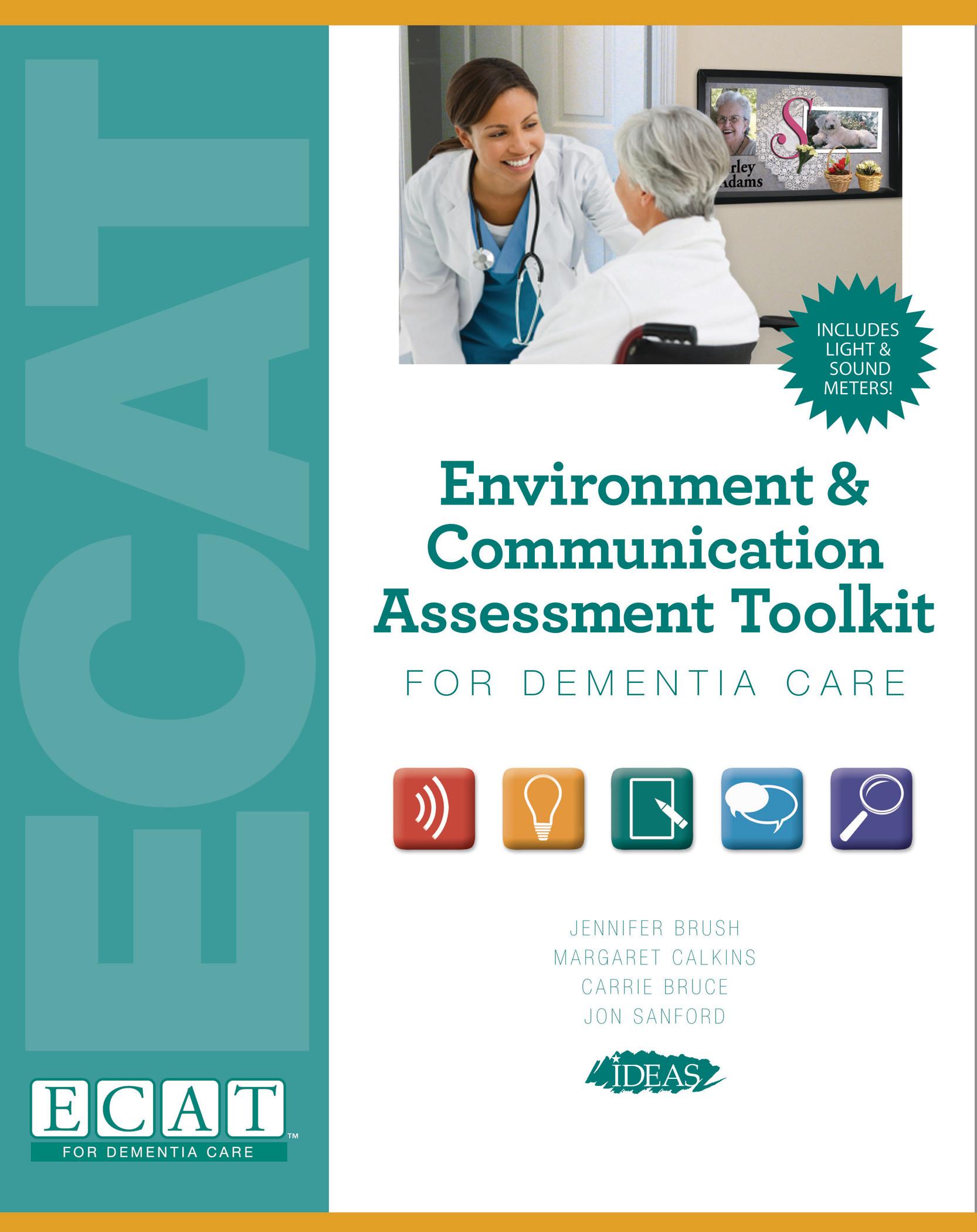Environment & Communication Assessment Toolkit for Dementia Care