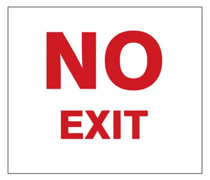 Sign, No Exit, Red Text on White Plastic, 4 Corner Holes 7ix7i
